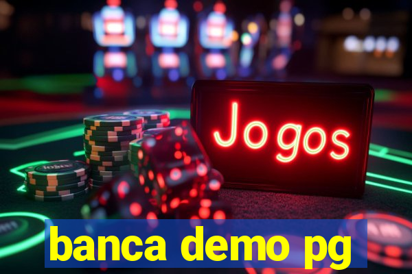banca demo pg